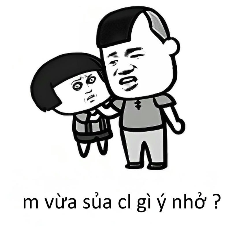 mày vừa sửa cái gì
