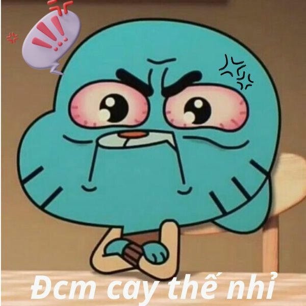 meme tức giận cay