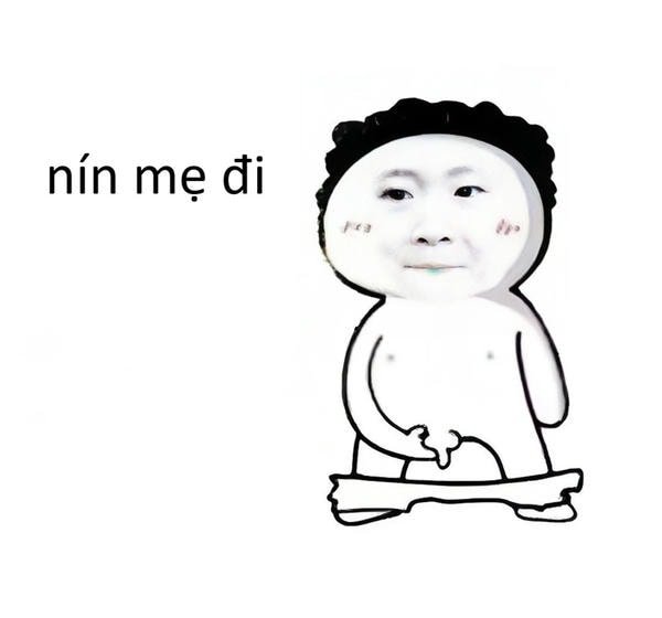 nín mẹ đi