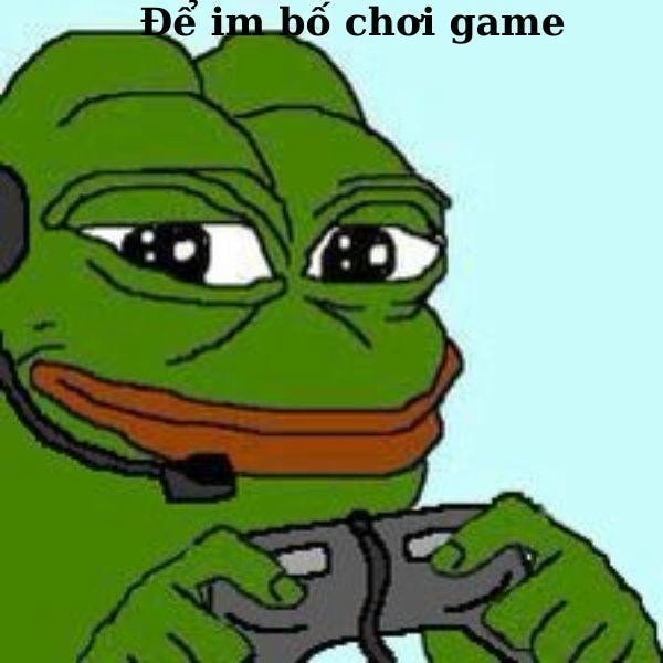 pepe meme chơi game