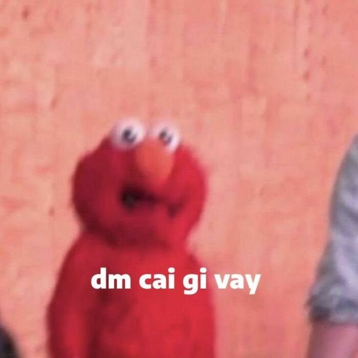 meme tức giận bựa nhất