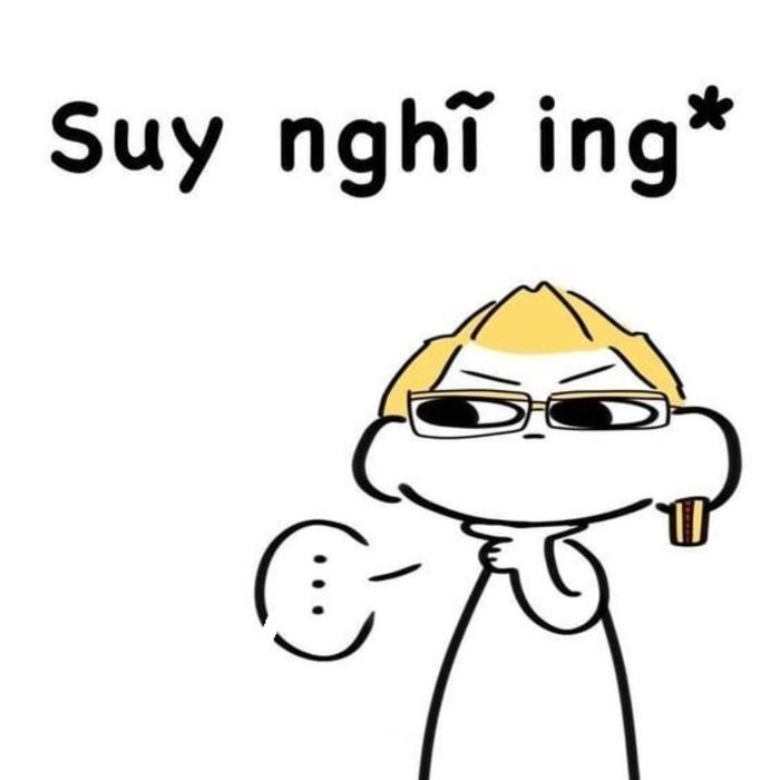 meme suy nghĩ cute